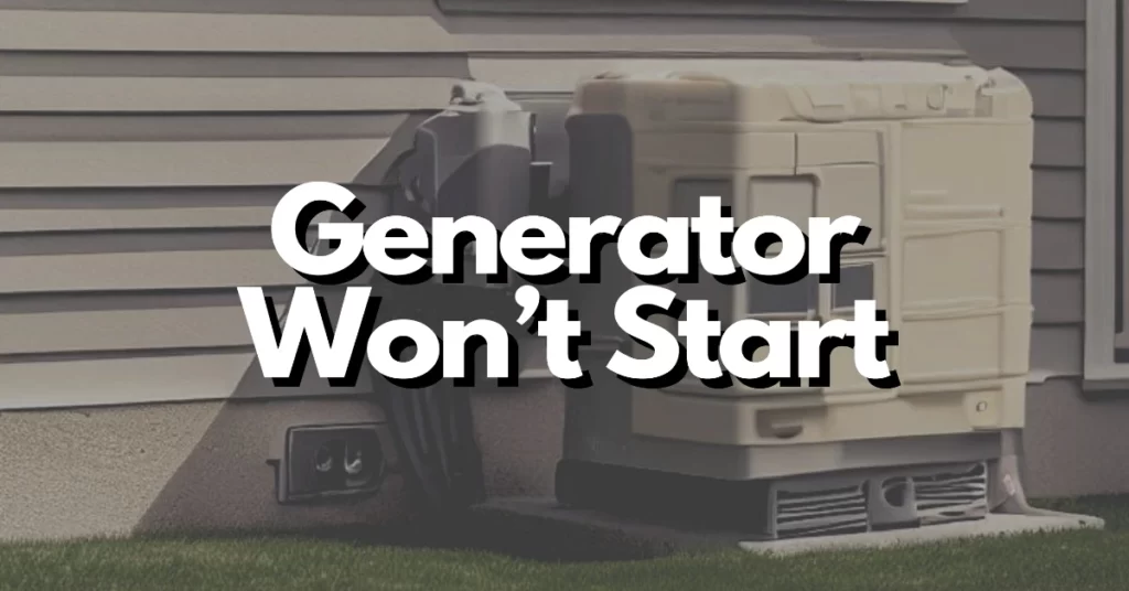 Generator won’t start